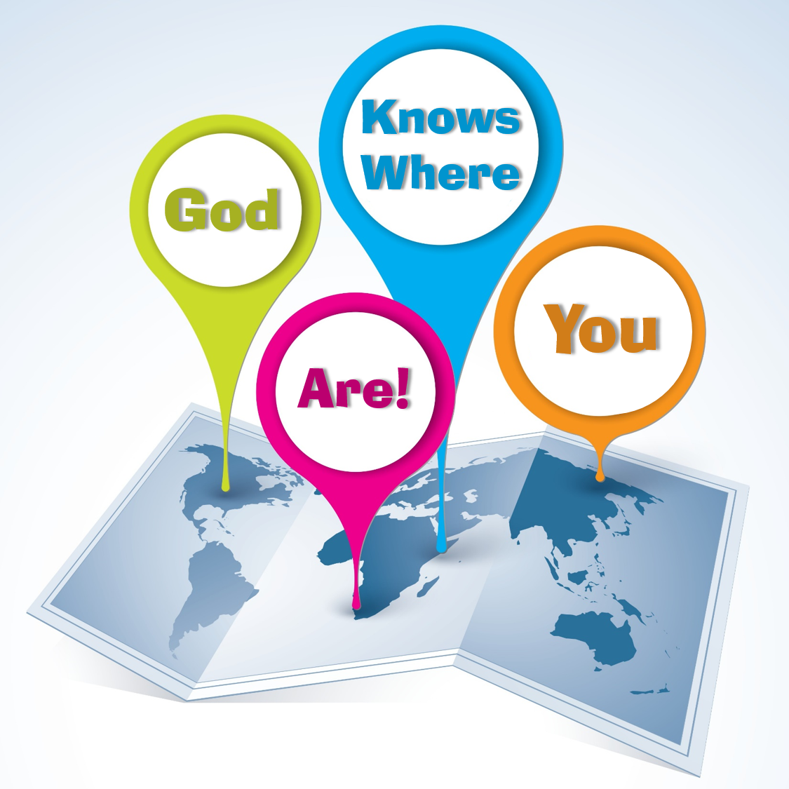 God Knows Where You Are