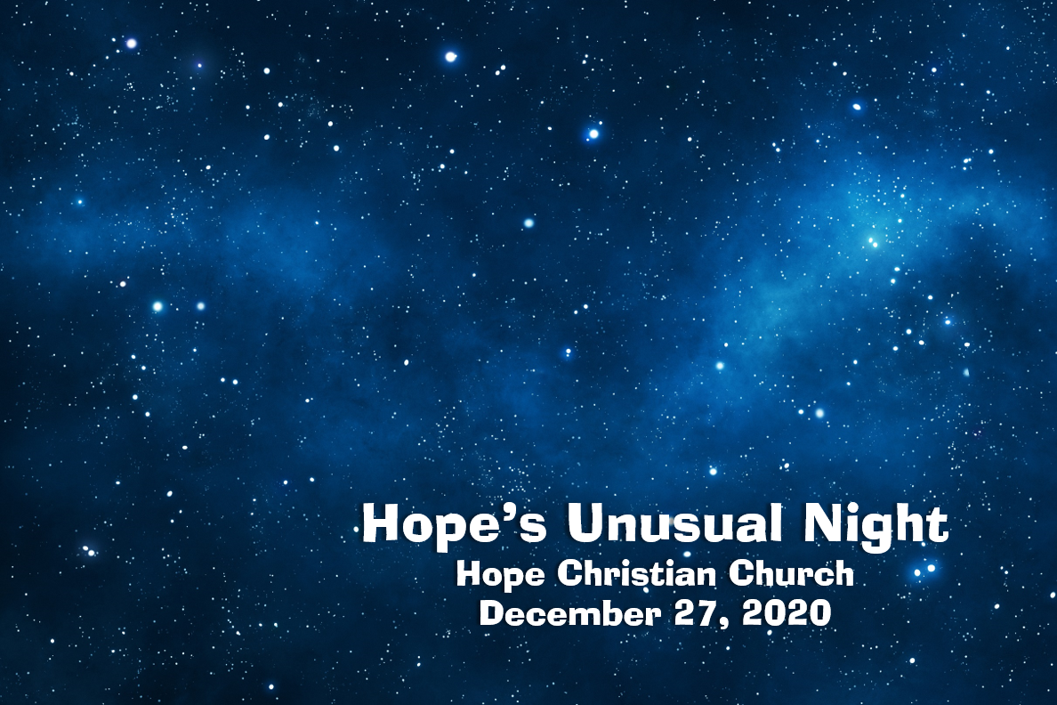 Hope's Unusual Night
