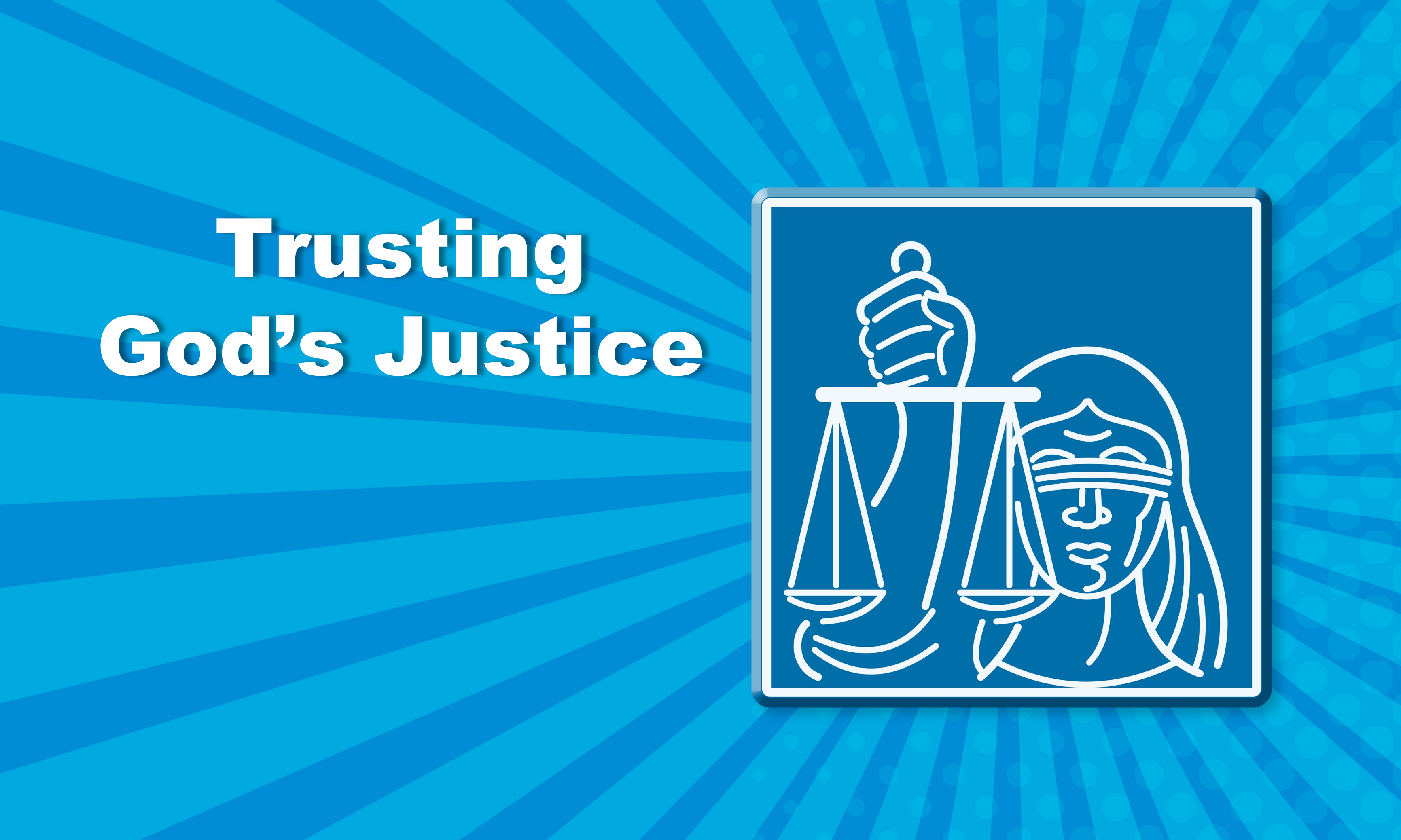 Trusting God's Justice